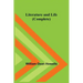 Literature and Life (Complete)