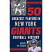 The 50 Greatest Players in New York Giants History