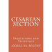 Cesarean Section: Indications and Technique