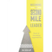 Becoming A Second Mile Leader: Excel at exceeding expectations.
