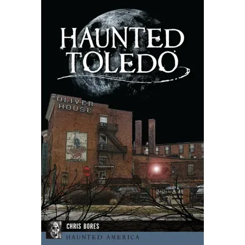 Haunted Toledo