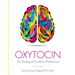 Oxytocin: The Biological Guide To Motherhood