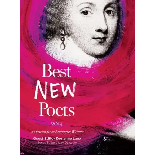 Best New Poets: 50 Poems from Emerging Writers
