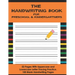 The Handwriting Book for Preschool & Kindergartners: 52 Pages With Uppercase and Lowercase Letter Tracing Practice. 100 Blank Handwriting Pages (Presc