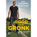 It's Good to Be Gronk