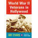 World War II Veterans in Hollywood