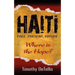 Haiti: Past, Present, Future