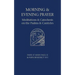 Morning and Evening Prayer: Meditations and Catechesis on Psalms and Canticles