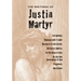 The Writings of Justin Martyr