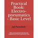 Practical Book: Electro-pneumatics - Basic Level