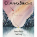 Climbing Shadows: Poems for Children