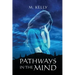 Pathways in the Mind
