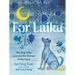 For Laika: The Dog Who Learned the Names of the Stars