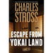 Escape from Yokai Land: A Laundry Files Novella