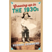 Growing Up in the 1930s
