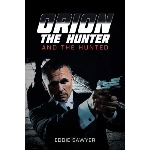 Orion the Hunter and the Hunted