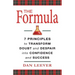The Formula: 7 Principles to Transform Doubt and Despair into Confidence and Success