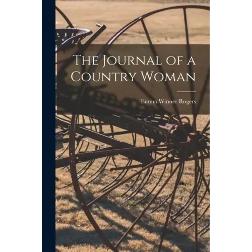 The Journal of a Country Woman