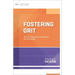 Fostering Grit: How Do I Prepare My Students for the Real World?