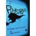 Phobic: Modern Horror Stories