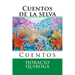 Cuentos de la selva: Cuentos