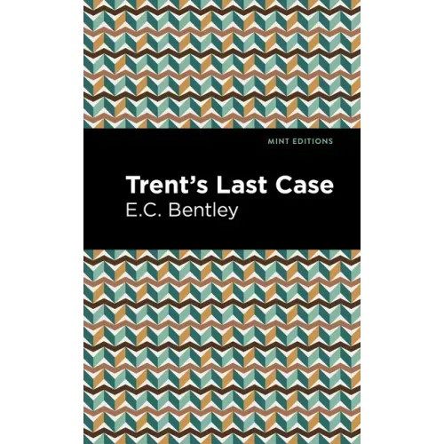Trent's Last Case