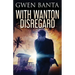 With Wanton Disregard