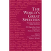 The World's Great Speeches: Fourth Enlarged (1999) Edition
