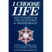 I Choose Life: The Dynamics of Visualization and Biofeedback
