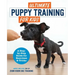 Ultimate Puppy Training for Kids: A Step-By-Step Guide for Exercises and Tricks