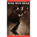 Nine Inch Nails: Bobcat Books Presents the Story of