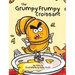 The Grumpy Frumpy Croissant