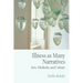 Illness as Many Narratives: Arts, Medicine and Culture