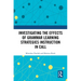 Investigating the Effects of Grammar Learning Strategies Instruction in CALL