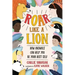 Roar Like a Lion