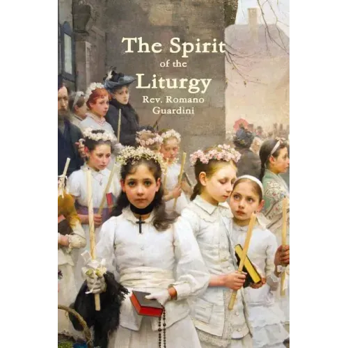 The Spirit of the Liturgy