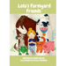 Lola's Farmyard Friends: Childrens Yoga Book