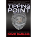 The Tipping Point: The Noah Hunter Series: Book 1