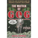 The Matrix of Gog: From the Land of Magog Came the Khazars to Destroy and Plunder
