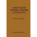 How to Stop Alcohol Craving: A Natural way to stop alcohol cravings within days