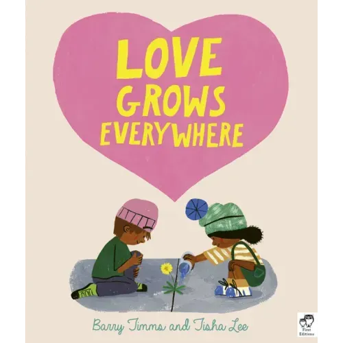 Love Grows Everywhere