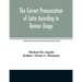 The correct pronunciation of Latin according to Roman usage