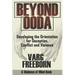 Beyond OODA: Developing the Orientation for Deception, Conflict and Violence