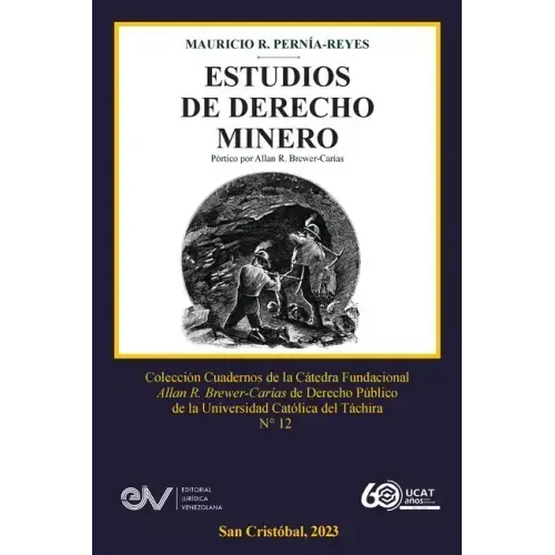 Estudios de Derecho Minero