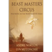 Beast Master's Circus
