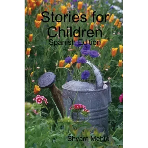 Stories for Children: Spanish Edition