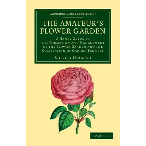 The Amateur's Flower Garden