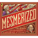 Mesmerized: How Ben Franklin Solved a Mystery That Baffled All of France
