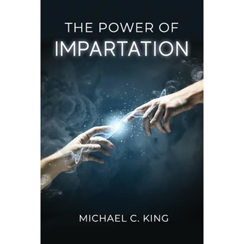 The Power of Impartation