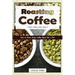 Roasting Coffee: How to Roast Green Coffee Beans like a Pro